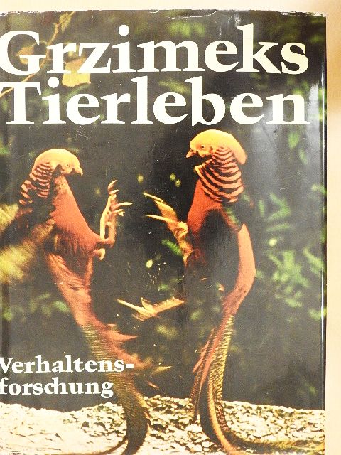 Jürg Lamprecht - Grzimeks Tierleben - Verhaltensforschung [antikvár]