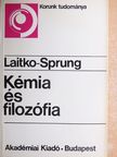 Hubert Laitko - Kémia és filozófia [antikvár]