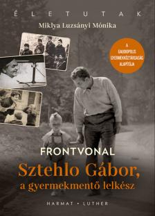 Miklya Luzsányi Mónika - Frontvonal [eKönyv: epub, mobi]