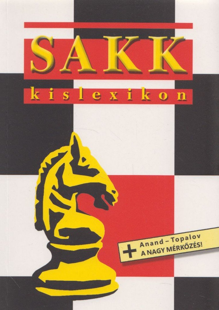 Lovas Dániel dr. - Sakk kislexikon [antikvár]