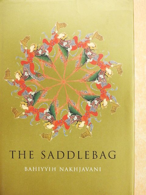 Bahiyyih Nakhjavani - The Saddlebag [antikvár]