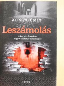 Ahmet Ümit - Leszámolás [antikvár]