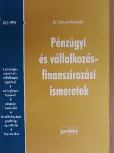 Dr. Tétényi Veronika - Pénzügyi és vállalkozásfinanszírozási ismeretek [antikvár]