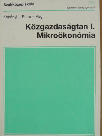 Kopányi Mihály - Közgazdaságtan I. [antikvár]