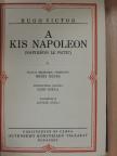 Hugo Victor - A kis Napoleon I-II. [antikvár]