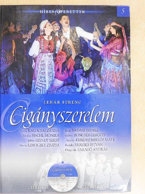 Nemlaha György - Lehár Ferenc: Cigányszerelem - CD-vel [antikvár]