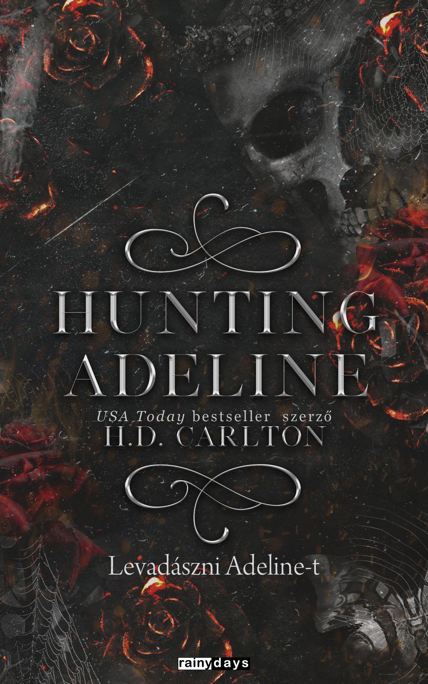 H.D. Carlton - Hunting Adeline - Levadászni Adeline-t [szépséghibás]