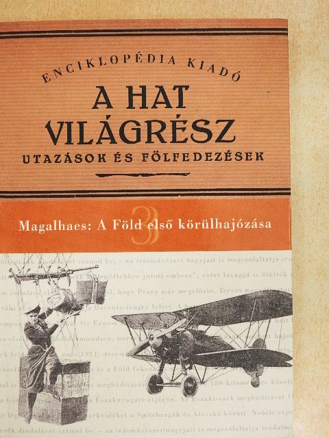 Fernado de Magalhaes - A Föld első körülhajózása [antikvár]
