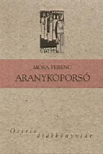 Móra Ferenc - Aranykoporsó - Osiris Diákkönyvtár