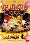 Hello Kitty - Kalandok Rönkfalván 5. - DVD