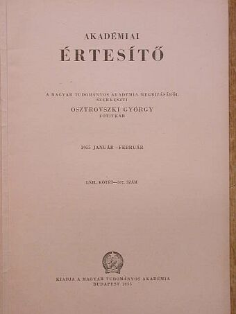 A. N. Nyeszmejanov - Akadémiai Értesítő LXII. kötet 507. szám [antikvár]