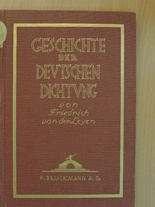 Friedrich von der Leyen - Geschichte der deutschen Dichtung (gótbetűs) [antikvár]
