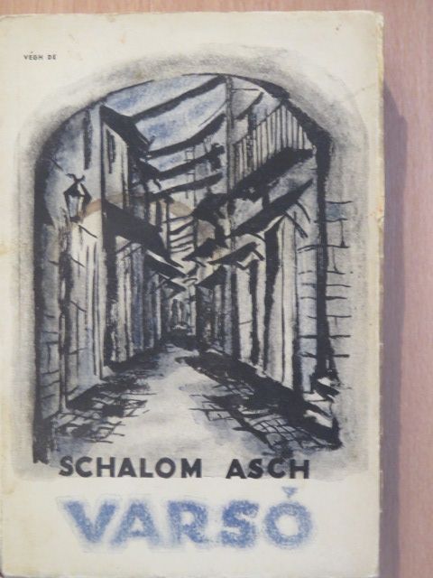 Schalom Asch - Varsó [antikvár]