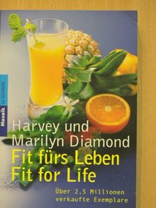 Harvey Diamond - Fit fürs Leben [antikvár]