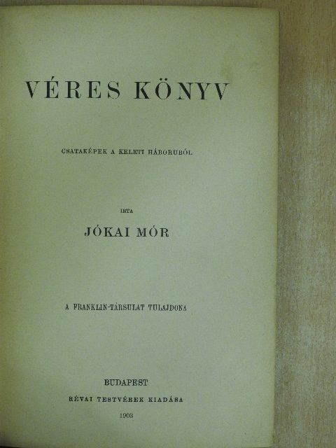 Jókai Mór - Véres könyv [antikvár]