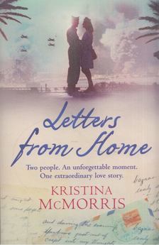 Kristina McMorris - Letters from Home [antikvár]