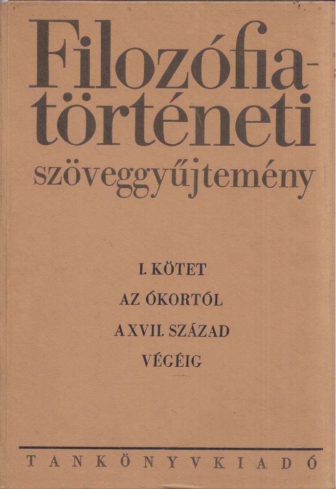Simon Endre - Filozófiatörténeti szöveggyűjtemény I. kötet [antikvár]