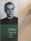 Kölley György emlékkönyv  [antikvár]