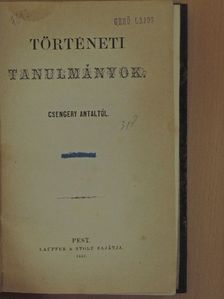Csengery Antal - Történeti tanulmányok I. [antikvár]