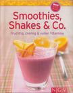 Susanne Grüneklee - Smoothies, Shakes & Co. [antikvár]