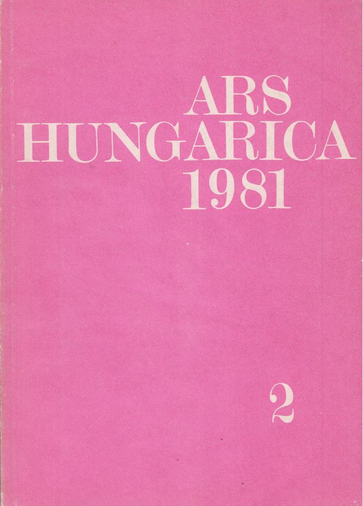 Ars Hungarica 1981/2 [antikvár]