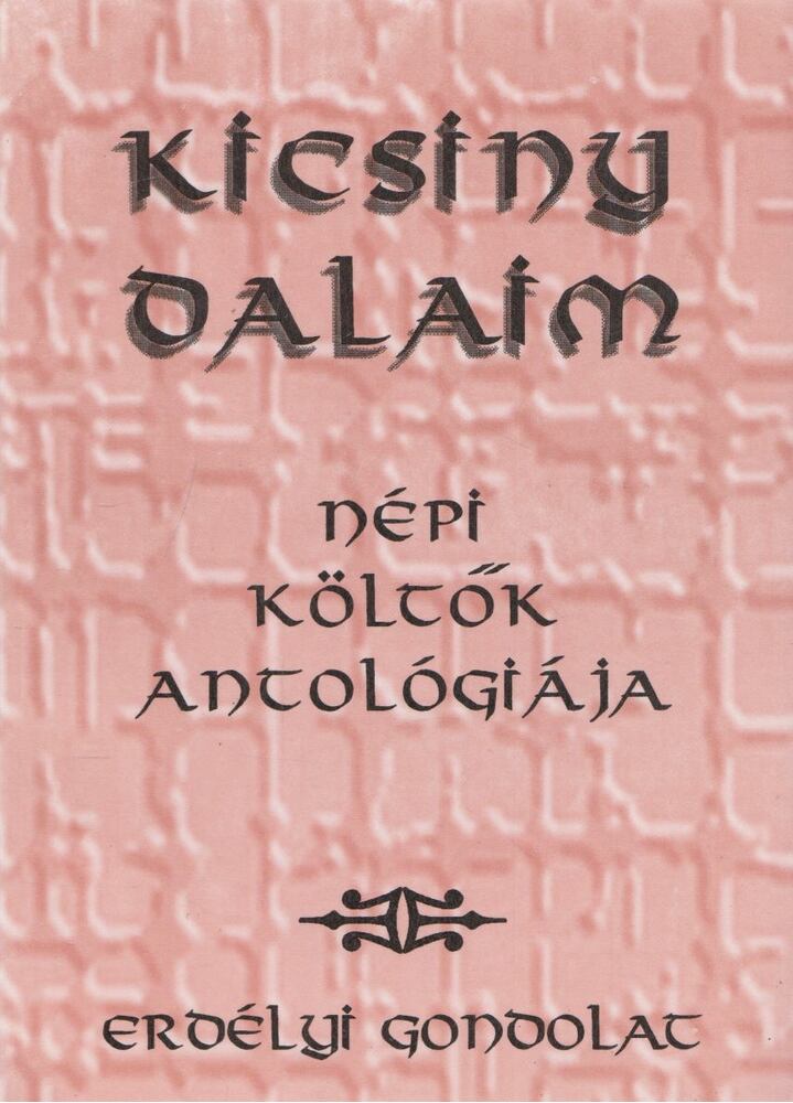 Keszeg Vilmos - Kicsiny dalaim [antikvár]