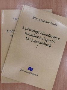 A pénzügyi ellenőrzésre vonatkozó alapvető EU jogszabályok I-II. [antikvár]