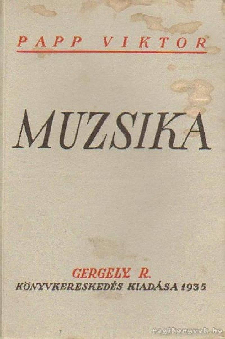 PAPP VIKTOR - Muzsika [antikvár]