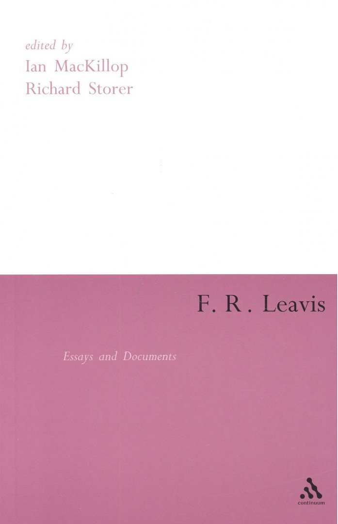 MacKILLOP, IAN - F,R, Leavis – Essays and Documents [antikvár]