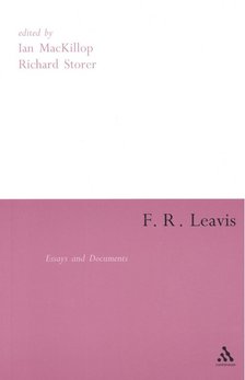 MacKILLOP, IAN - F,R, Leavis – Essays and Documents [antikvár]