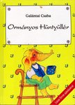 GALÁNTAI CSABA - Ormányos Hüntyüllér (dedikált) [antikvár]