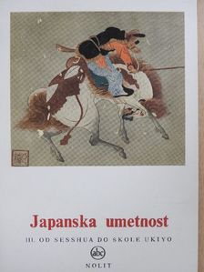 Alain Lemiére - Japanska umetnost III. [antikvár]