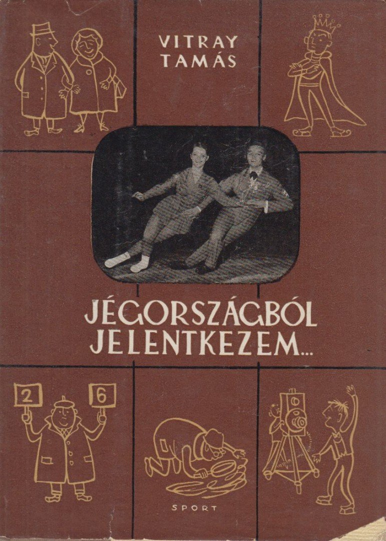 Vitray Tamás - Jégországból jelentkezem... [antikvár]