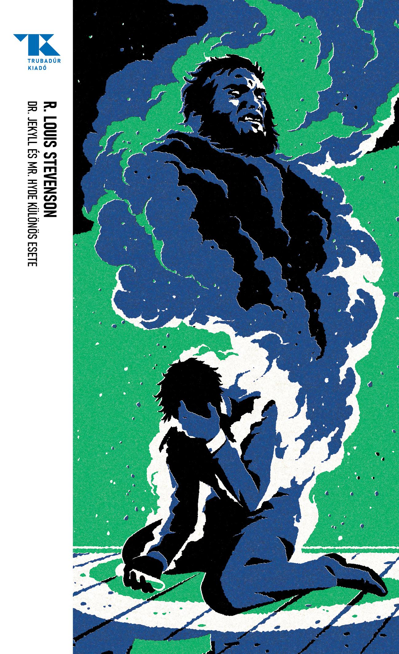 Robert Louis Stevenson - Dr. Jekyll és Mr. Hyde különös esete [eKönyv: epub, mobi]
