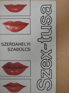 Szerdahelyi Szabolcs - Szex-tusa [antikvár]