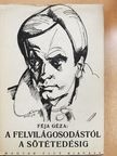 Féja Géza - A felvilágosodástól a sötétedésig [antikvár]