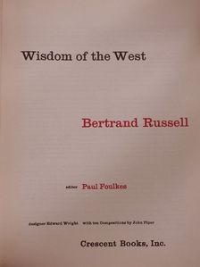 Bertrand Russell - Wisdom of the West [antikvár]