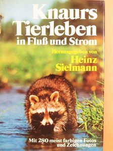 William H. Amos - Knaurs Tierleben in Fluss und Strom [antikvár]