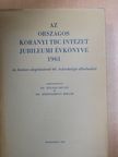 Földes I. - Az Országos Korányi TBC Intézet jubileumi évkönyve 1961 [antikvár]