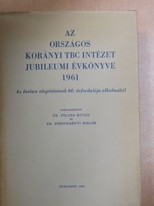 Földes I. - Az Országos Korányi TBC Intézet jubileumi évkönyve 1961 [antikvár]