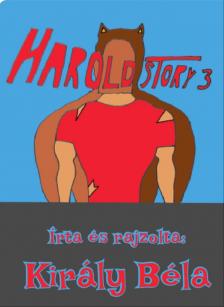 Király Béla - Harold Story 3 [eKönyv: pdf]