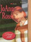 JoAnn Ross - Döntő játék [antikvár]