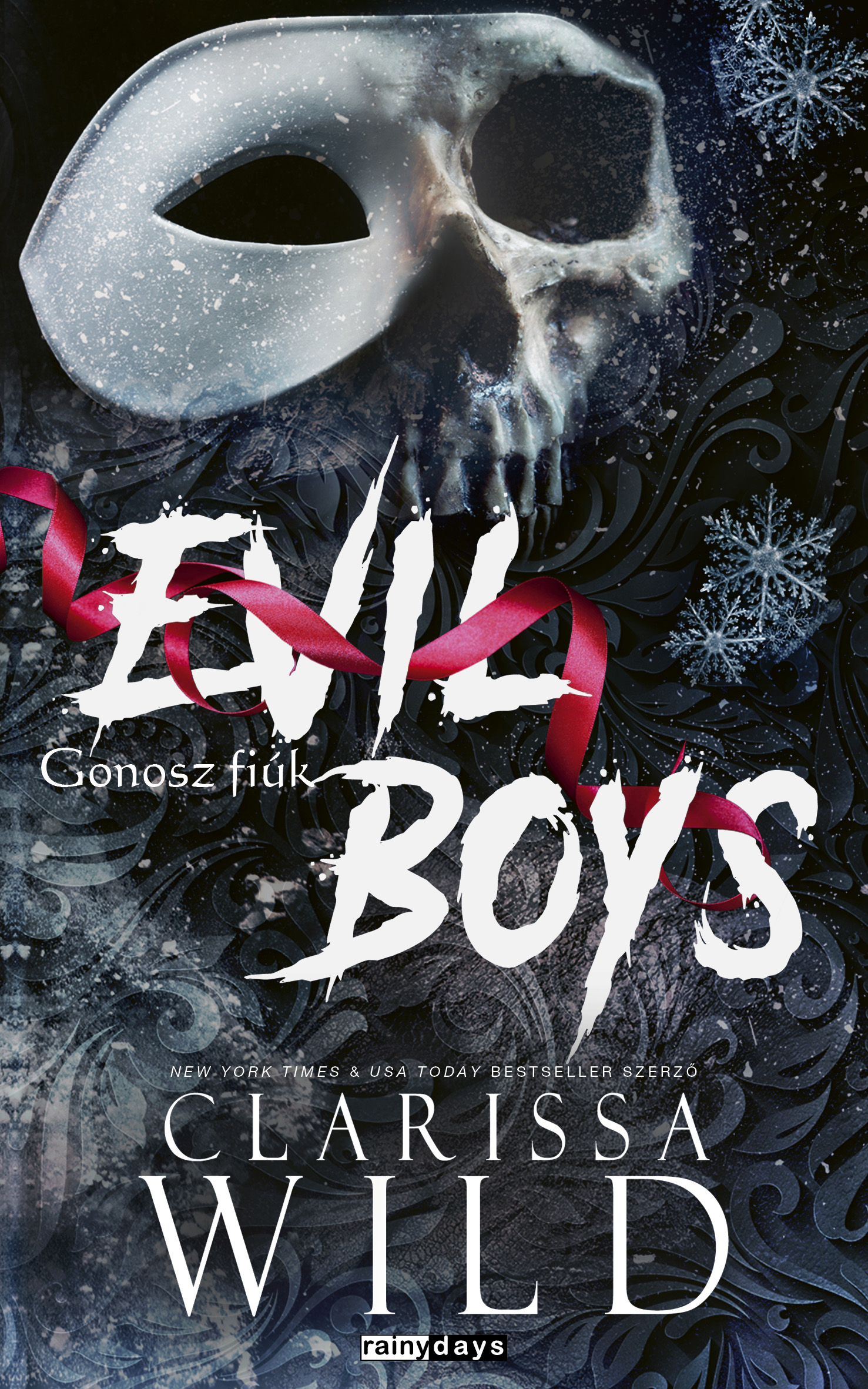 Clarissa Wild - Evil Boys - Gonosz fiúk