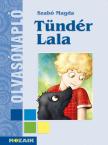 Wéber Anikó - Olvasónapló - Szabó Magda: Tündér Lala - MS-1465