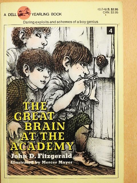 John D. Fitzgerald - The Great Brain at the Academy [antikvár]