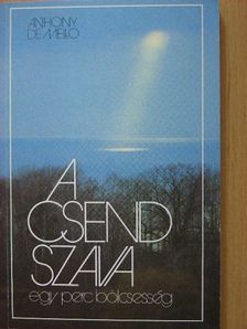 Anthony de Mello - A csend szava [antikvár]
