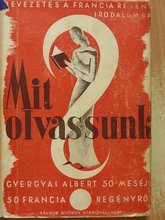 A. Daudet - Mit olvassunk? [antikvár]
