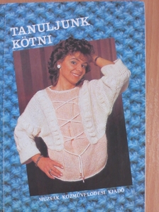 Tongori Mária - Tanuljunk kötni [antikvár]
