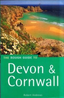 Robert Andrews - The Rough Guide to Devon & Cornwall [antikvár]