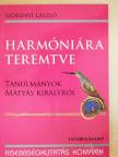 Szörényi László - Harmóniára teremtve [antikvár]